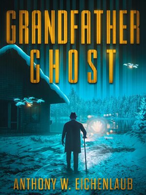 cover image of Grandfather Ghost